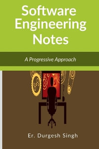 Software Engineering Notes : A Progressive Approach - Er. Durgesh Singh
