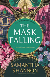 The Mask Falling : Bone Season - Samantha Shannon