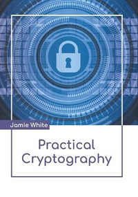 Practical Cryptography - Jamie White