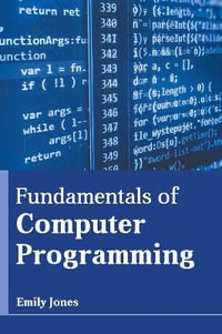 Fundamentals of Computer Programming - Emily Jones