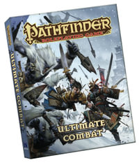 Pathfinder Roleplaying Game: Ultimate Combat (Pocket Edition) - Jason Bulmahn