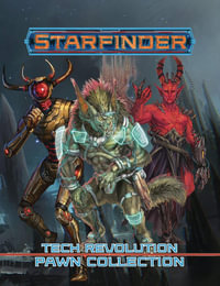 Starfinder: Tech Revolution - Pawn Collection - Paizo Staff