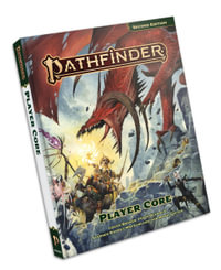 Pathfinder RPG: Pathfinder Player Core (P2) - Logan Bonner