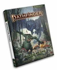 Pathfinder RPG : Pathfinder Monster Core (P2) - Logan Bonner