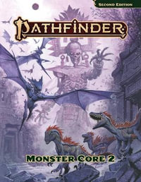 Pathfinder Monster Core 2 (P2) - Adam Daigle