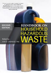 Handbook on Household Hazardous Waste - Amy D., PhD, MBA Cabaniss