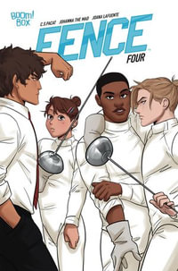 Fence #4 : Fence : Book 4 - C.S. Pacat