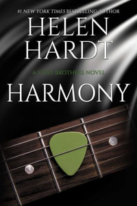 Harmony : Steel Brothers Saga - Helen Hardt