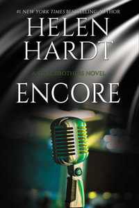 Encore : Steel Brothers Saga - Helen Hardt