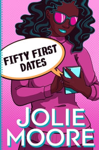 Fifty First Dates - Jolie Moore