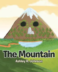 The Mountain - Ashley R. Johnson