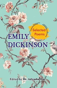 Selected Poems of Emily Dickinson - Emily Dickinson