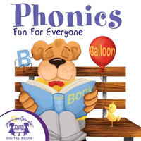 Phonics Fun For Everyone - Kim Mitzo Thompson