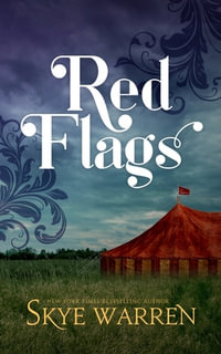Red Flags - Skye Warren