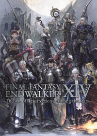 Final Fantasy XIV : Endwalker -- The Art of Resurrection -Among the Stars- - SquareEnix