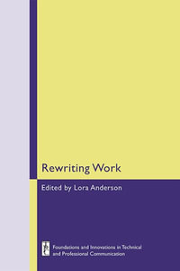 Rewriting Work - Lora Anderson