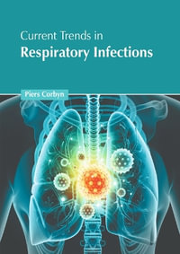 Current Trends in Respiratory Infections - Piers Corbyn