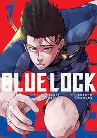 Blue Lock 7 : Blue Lock - Muneyuki Kaneshiro
