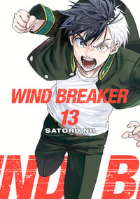 WIND BREAKER 13 : WIND BREAKER - Satoru Nii