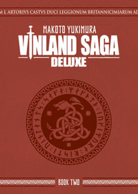 Vinland Saga Deluxe 2 : Vinland Saga Deluxe - Makoto Yukimura