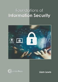 Foundations of Information Security - Liam Lewis