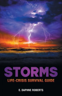 Storms : Life-Crisis Survival Guide - E. Daphne Roberts