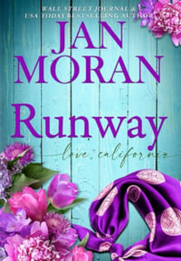 Runway : Love, California - Jan Moran