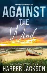 Against the Wind - Harper Jackson