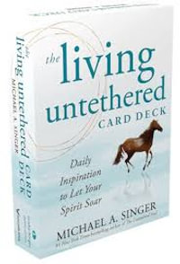 The Living Untethered 52-Card Deck : Daily Inspiration to Let Your Spirit Soar - Michael A. Singer