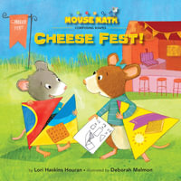 Cheese Fest! : Composing Shapes - Lori Haskins Houran