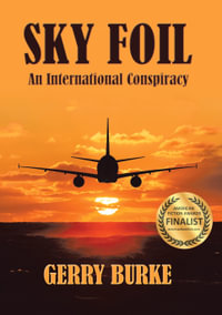 Sky Foil : An International Conspiracy - Gerry Burke