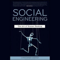 Social Engineering : The Art of Human Hacking - Christopher Hadnagy