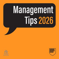 Management Tips 2026 : From Harvard Business Review - Harvard Business Review