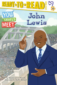 John Lewis : Ready-to-Read Level 3 - Denise Lewis Patrick