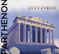 Parthenon : Wonders of the World - Lynn Curlee