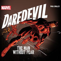 Daredevil : The Man Without Fear - Paul Crilley