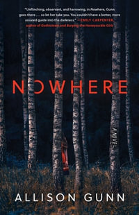 Nowhere - Allison Gunn