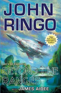 Beyond the Ranges - John Ringo