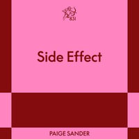 Side Effect : An 831 Stories Romance - Ash Aarrestad