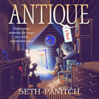 Antique : A Novel - Christina Delaine