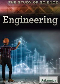 Engineering : The Study of Science II - Raina Merchant