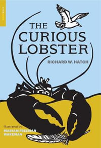 The Curious Lobster - Richard Warren Hatch