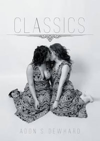 Classics - Adonis Dewhard