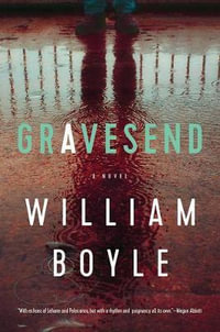 Gravesend - William Boyle