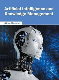Artificial Intelligence and Knowledge Management - Akira Hanako