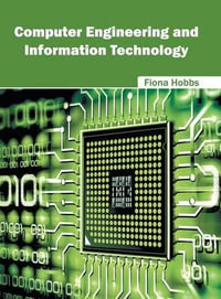 Computer Engineering and Information Technology - Fiona Hobbs