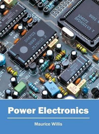 Power Electronics - Maurice Willis