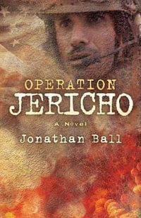 Operation: Jericho : Jericho - Jonathan Ball