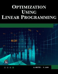Optimization Using Linear Programming - A. J. Metei
