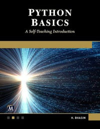 Python Basics : A Self-Teaching Introduction - H. Bhasin